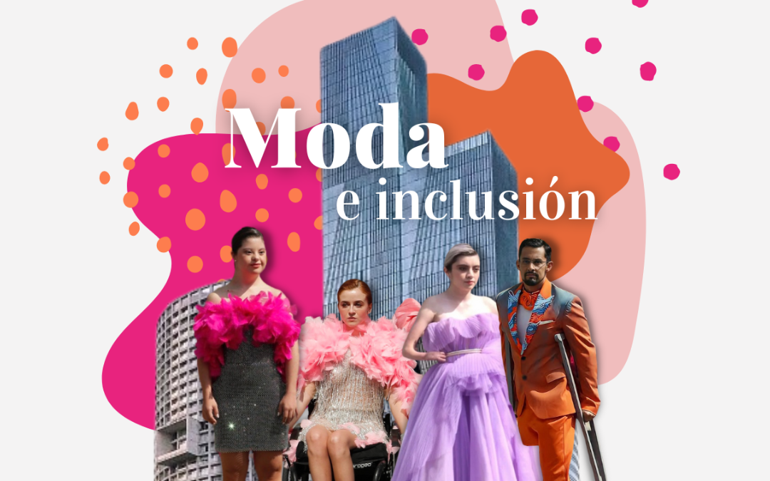 All Inclusive Runway: Moda e Inclusión